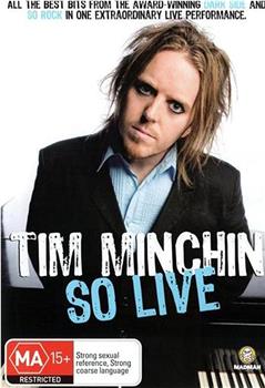 Tim Minchin: So Live在线观看和下载