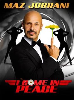 Maz Jobrani: I Come in Peace在线观看和下载