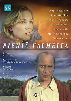 Pieniä valheita在线观看和下载