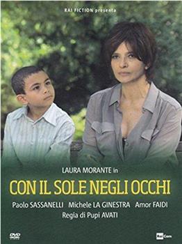 Con il sole negli occhi在线观看和下载