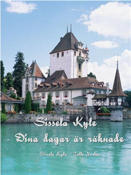 Sissela Kyle - Dina dagar är räknade在线观看和下载