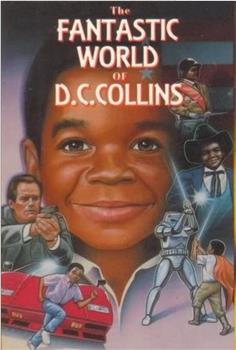 The Fantastic World of D.C. Collins在线观看和下载