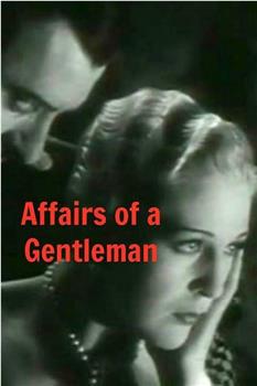 Affairs of a Gentleman在线观看和下载