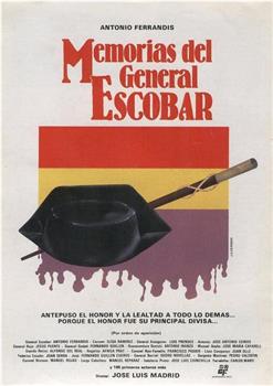 Memorias del general Escobar在线观看和下载