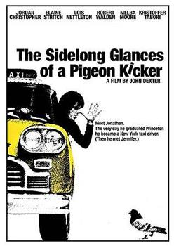 The Sidelong Glances of a Pigeon Kicker在线观看和下载