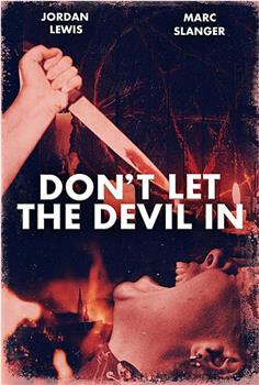 Don't Let the Devil In在线观看和下载