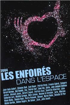 Les enfoirés dans l'espace在线观看和下载