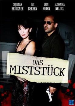 Das Miststück在线观看和下载