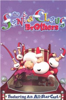 The Santa Claus Brothers在线观看和下载