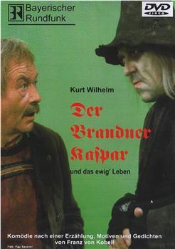Der Brandner Kaspar und das ewig' Leben在线观看和下载