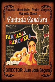 Fantasía ranchera在线观看和下载