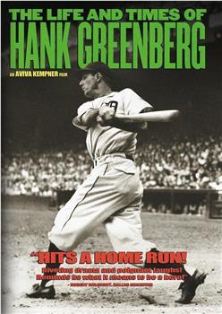 The Life and Times of Hank Greenberg在线观看和下载