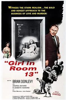 Girl in Room 13在线观看和下载