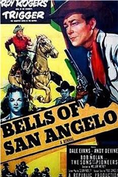 Bells of San Angelo在线观看和下载