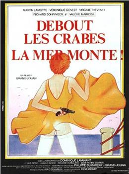 Debout les crabes, la mer monte!在线观看和下载