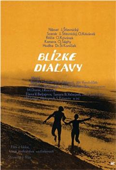 Blízke dialavy在线观看和下载