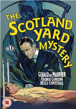 The Scotland Yard Mystery在线观看和下载