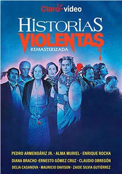 Historias violentas在线观看和下载