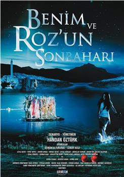 Benim ve roz'un sonbahari在线观看和下载