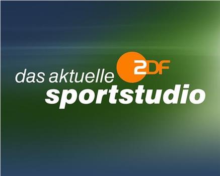 Das aktuelle Sportstudio在线观看和下载