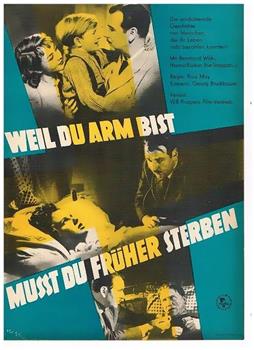 Weil du arm bist, mußt du früher sterben在线观看和下载