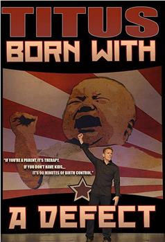 Christopher Titus: Born with a Defect在线观看和下载