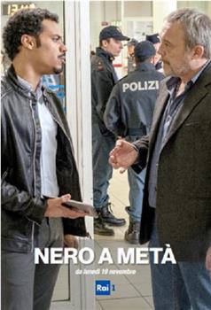 Nero a metà Season 1在线观看和下载