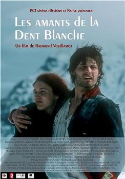 Les amants de la dent blanche在线观看和下载