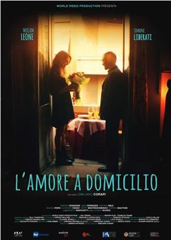 L'amore a domicilio在线观看和下载