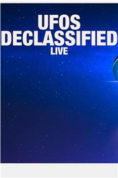 UFOs: Declassified LIVE在线观看和下载