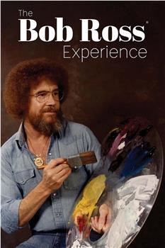 The Bob Ross Experience在线观看和下载