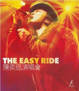 The Easy Ride陈奕迅演唱会在线观看和下载