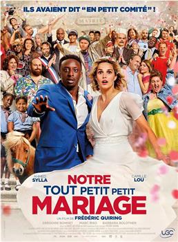 Notre tout petit petit mariage在线观看和下载