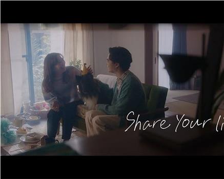 Share your life？在线观看和下载