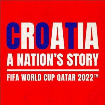 Croatia - A Nation's Story在线观看和下载