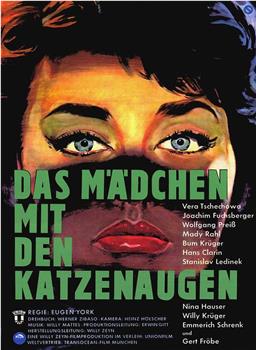 Das Mädchen mit den Katzenaugen在线观看和下载