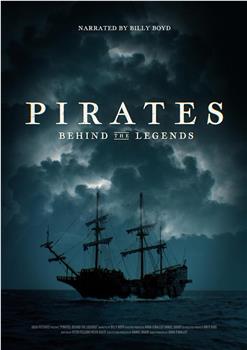 Pirates: Behind The Legends Season 1在线观看和下载