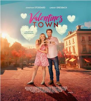 Valentine's Town在线观看和下载