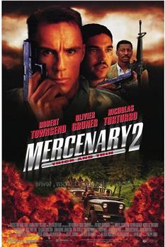 Mercenary 2: Thick & Thin在线观看和下载