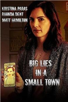 Big Lies in a Small Town在线观看和下载