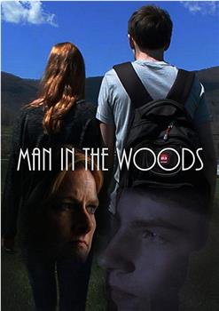 Man in the Woods在线观看和下载