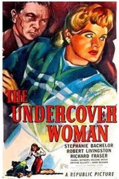 The Undercover Woman在线观看和下载