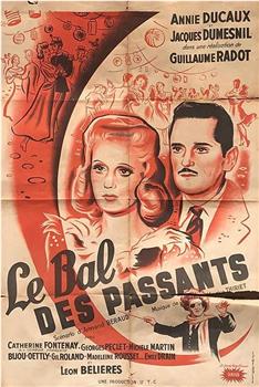 Le bal des passants在线观看和下载