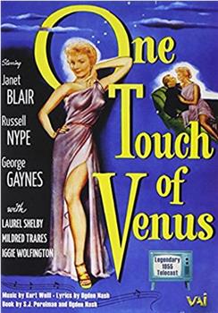 One Touch of Venus在线观看和下载