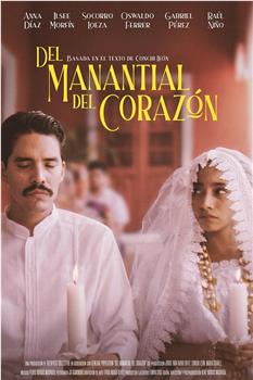 Del Manantial del Corazón在线观看和下载