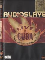 Audioslave: Live in Cuba