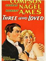 Three Who Loved