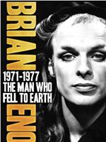 Brian Eno - 1971-1977: The Man Who Fell to Earth