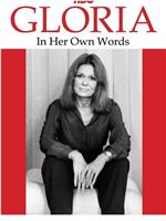 Gloria: In Her Own Words