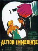 Action immédiate